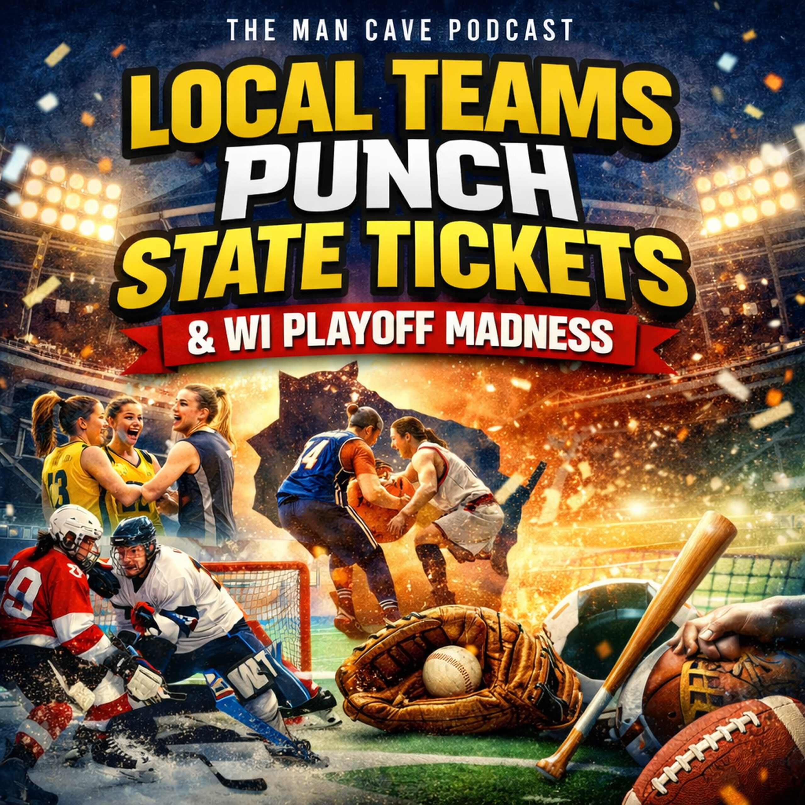Local Teams Punch State Tickets + Playoff Upsets Across Wisconsin